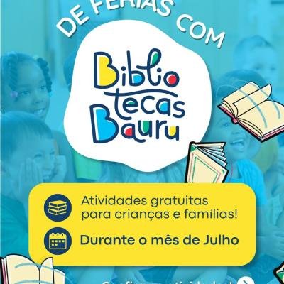 Programação de Férias nas Bibliotecas Municipais de Bauru Vai Até 31 de Julho