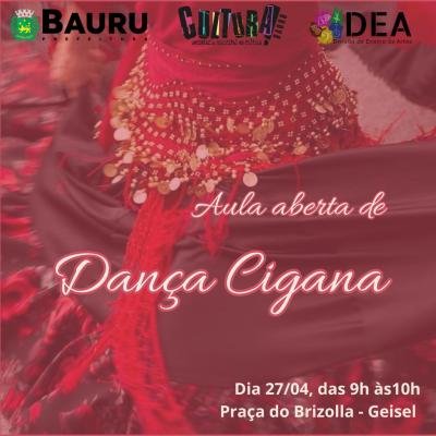 Aula de Dança Cigana ao Ar Livre no Núcleo Geisel Neste Domingo (27)