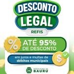 Desconto Legal Bauru: até 95% off em juros e multas