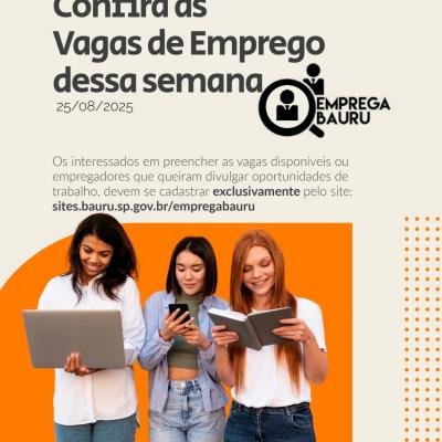 Emprega Bauru: vagas da semana 25/08/2025