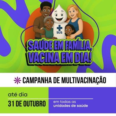 Campanha de Multivacinação em Bauru 2025: Prefeitura promove ação “Saúde em Família, Vacina em Dia” até 31 de outubro
