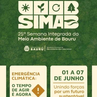 Semana do Meio Ambiente 2025 em Bauru discute mudanças climáticas e celebra 25 anos da Simab
