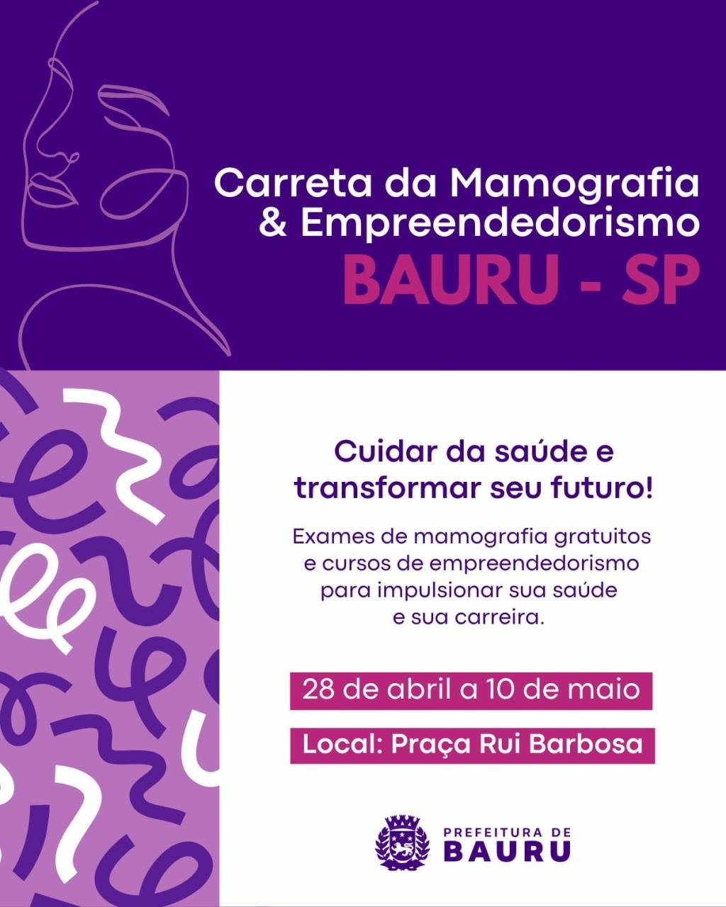 Programa SP Por Todas chega a Bauru com mamografia gratuita e cursos de empreendedorismo
