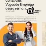 Emprega Bauru divulga vagas de emprego da semana em diversos setores
