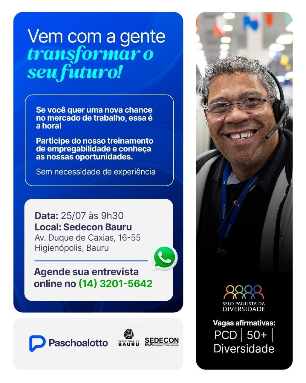 Sedecon e Paschoalotto Realizam Processo Seletivo com Vagas para Pessoas com Mais de 50 Anos e PCDs em Bauru