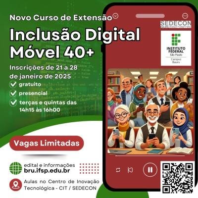 CIT e Instituto Federal estão com inscrições abertas para nova turma do curso de Inclusão Digital Móvel 40+