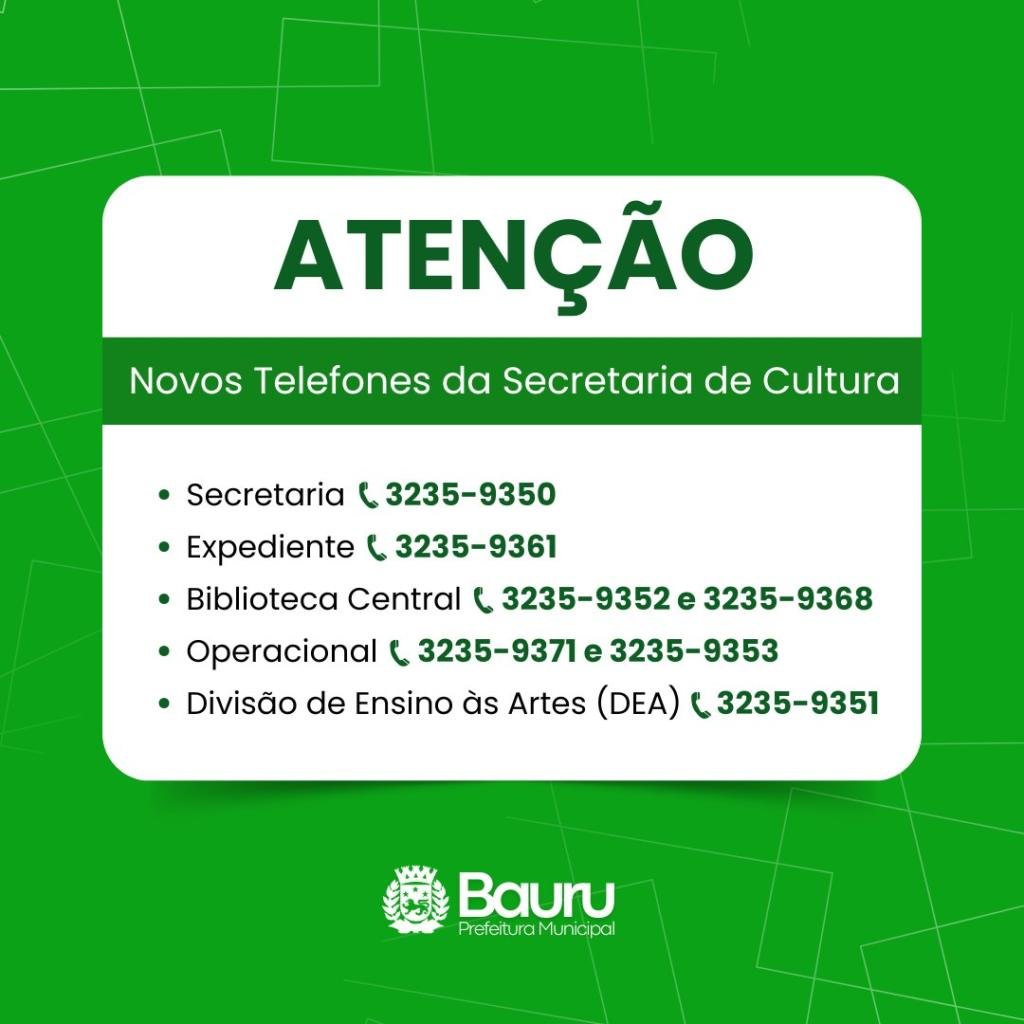 Secretaria de Cultura informa novos números de telefone