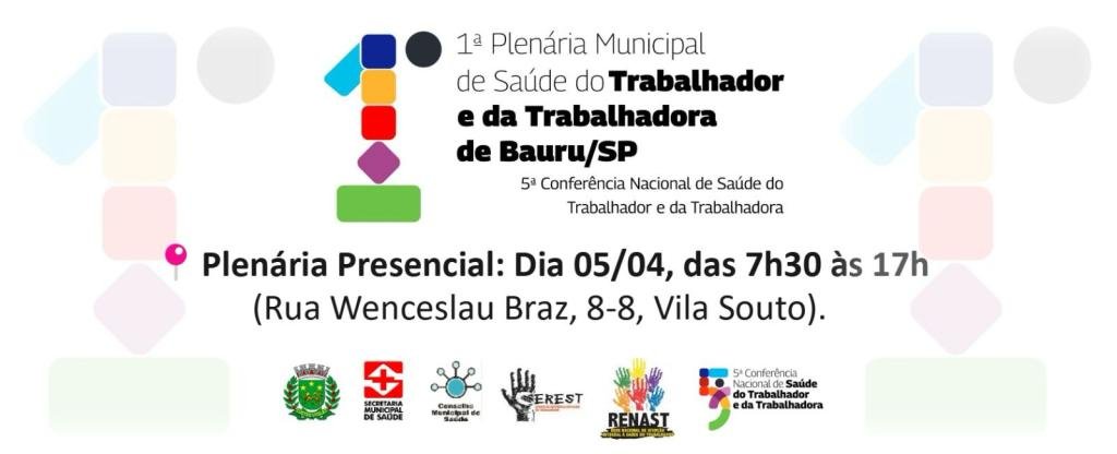 Plenária Municipal de Saúde do Trabalhador e da Trabalhadora acontece neste sábado em Bauru